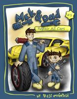 Mek & Dad Repair All Cars 1958519006 Book Cover