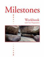 Milestones B: Workbook with Test Preparation 1424032091 Book Cover