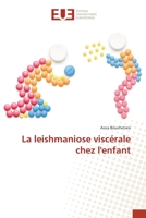 La leishmaniose viscérale chez l'enfant 6203417912 Book Cover