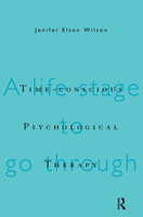 Time-Conscious Psychological Therapy 0415114586 Book Cover