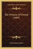 The Witness of Denial 1018309098 Book Cover
