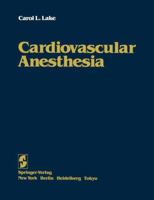 Cardiovascular Anesthesia 0387960287 Book Cover