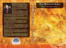 The Birth of Jesus 0984465952 Book Cover
