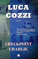 Checkpoint Charlie B08WS87B8H Book Cover
