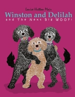 Winston and Delilah and The Next Big Woof! B0CNZR27VS Book Cover