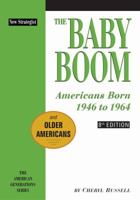 The Baby BoomAmericans Born 1946 to 1964 8th ed 1940308879 Book Cover