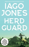 Herd Guard: A Centaur Chronicles Story B0C5P7DVMF Book Cover