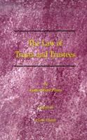 A Treatise on the Law of Trusts and Trustees 1017561699 Book Cover