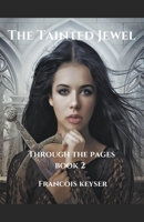 The Tainted Jewel B09G9J2CTH Book Cover