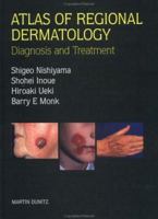 Atlas of Regional Dermatology: Diagnosis & Treatment 1853174106 Book Cover