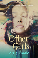 Other Girls 1612941672 Book Cover