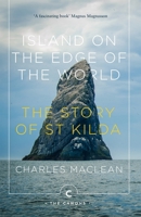 St. Kilda: Island on the Edge of the World 0862413885 Book Cover