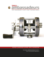 Small Ambassadeurs: The Legendary Light-Line Fishing Reels: The Abu Ambassadeur 2500c, 1500c & Related Models 0764348663 Book Cover