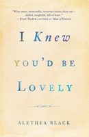 I Knew You'd Be Lovely 0307886034 Book Cover
