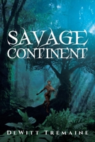 Savage Continent 1958128643 Book Cover