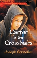 Carter in the Crosshairs B0GK93T8KS Book Cover