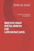 MEDICINA RESUMEN DE URGENCIAS: medicina resumenes de urgencias B0882N5P2K Book Cover
