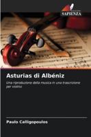 Asturias di Albéniz (Italian Edition) 6200724040 Book Cover