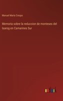 Memoria sobre la reduccion de monteses del Isarog en Camarines Sur 3368042548 Book Cover