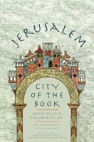 Jerusalem: City of the Book 0300222858 Book Cover
