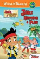 Jake Hatches a Plan: Jake and the Never Land Pirates 1423155424 Book Cover
