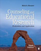 Counseling and Educational Research: Evaluation and Application 1412956617 Book Cover