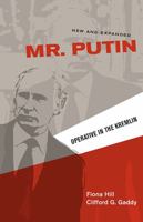 Mr. Putin: Operative in the Kremlin 0815726171 Book Cover