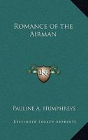 Romance of the Airman 1162792191 Book Cover