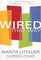 Wired That Way 0830738401 Book Cover