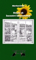 Storie di Incontri Improbabili 0244550999 Book Cover