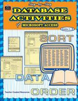 Step-By-Step Database Projects Using Microsoft Access (Step-By-Step 0743938747 Book Cover