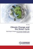 Climate Change and the Water Cycle 3659441724 Book Cover