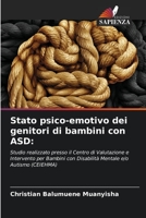 Stato psico-emotivo dei genitori di bambini con ASD 6205703475 Book Cover