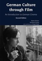 German Culture through Film: An Introduction to German Cinema 1585108561 Book Cover