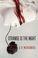 Strange Is the Night 1945373741 Book Cover