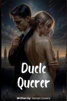 Duele Querer B0G31B43LM Book Cover