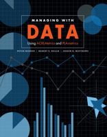 Managing with Data: Using Acrlmetrics and Plametrics 0838912435 Book Cover