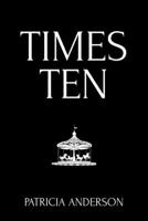 Times Ten 1098074424 Book Cover