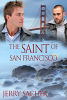 The Saint of San Francisco 1613722281 Book Cover