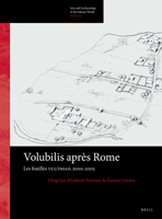 Volubilis après Rome (Arts and Archaeology of the Islamic World) 9004371494 Book Cover