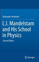 L. I. Mandelstam and His School in Physics 3030176843 Book Cover