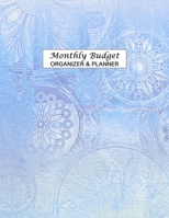 Monthly Budget Organizer & Planner: Expense Tracker Notebook - Undated Monthly Budget Planner | perfect for home, office or business. 171092683X Book Cover