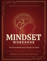 Brightened Avenue Directing Movement Forward Mindset: The Power Behind Every Thought You Think B0H87G6MKP Book Cover