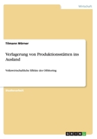 Verlagerung Von Produktionsstatten Ins Ausland 3656607338 Book Cover