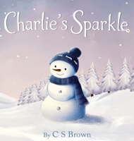 Charlie's Sparkle B0FLVSG3HM Book Cover