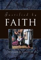 Justified by Faith 1573458317 Book Cover
