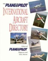 The Plane & Pilot International Aircraft Directory 0070503052 Book Cover