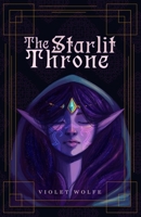 The Starlit Throne B09PMDVZ88 Book Cover