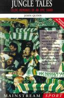 Jungle Tales: Celtic Memories of an Epic Stand 1840180943 Book Cover