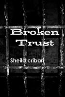 Broken Trust 0557370787 Book Cover